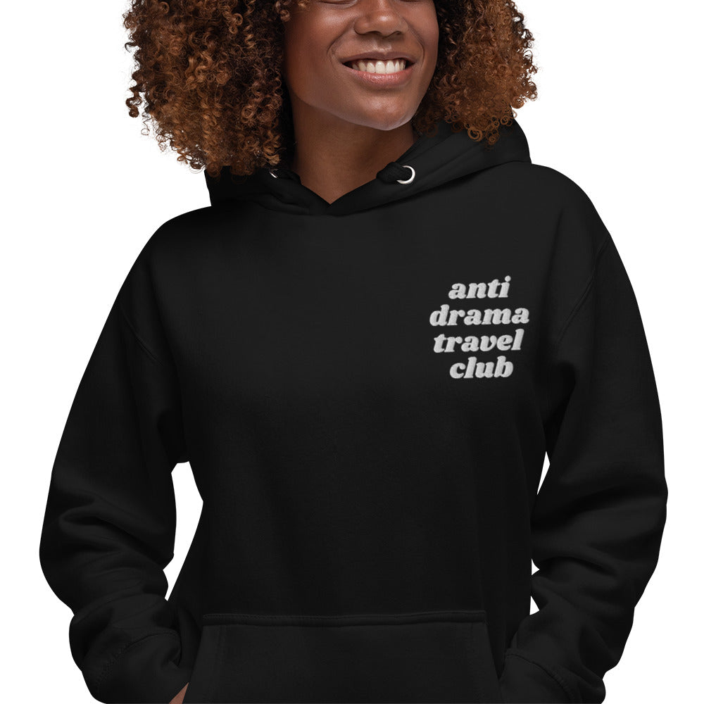 ANTI DRAMA Hoodie